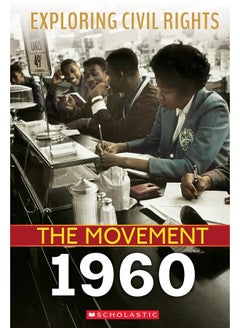 1960 (Exploring Civil Rights: The Movement) 