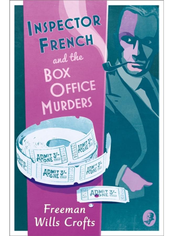 Inspector French and the Box Office Murders : Book 5 