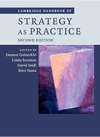 Cambridge Handbook of Strategy as Practice - pzsku/Z5A7B1F0A052A90FF95A8Z/45/_/1709549179/2b24b42f-33b6-49e6-83f4-dd5c335e3cf4