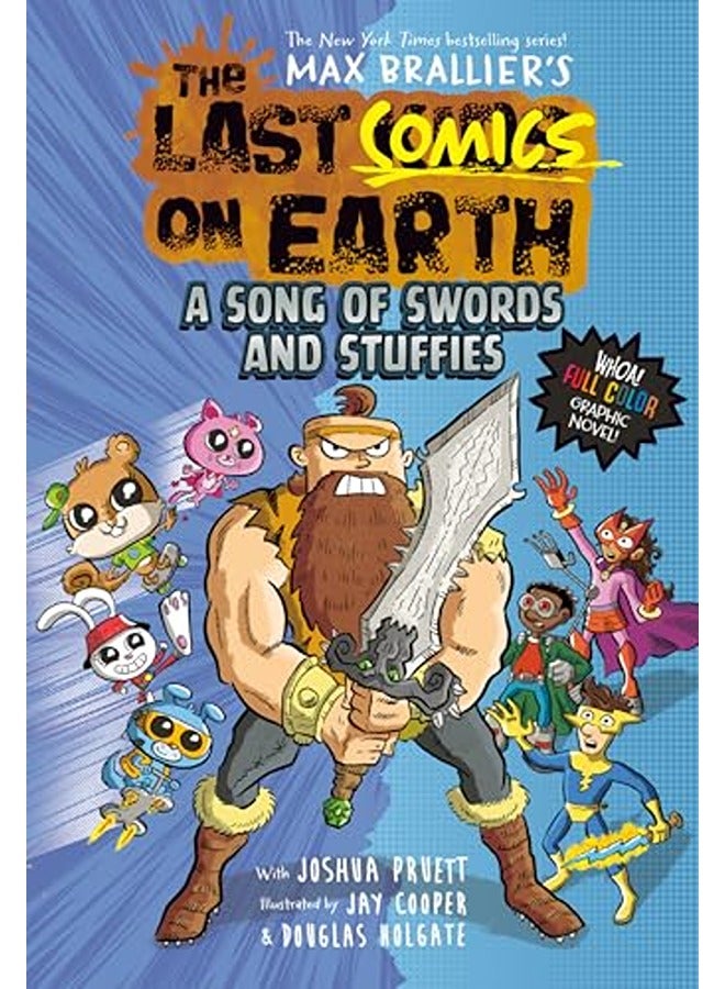 آخر القصص المصورة على الأرض: أغنية السيوف والألعاب المحشوة (آخر الأطفال على الأرض)