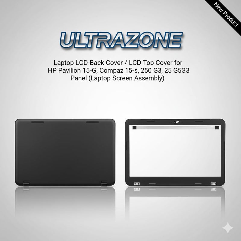 ULTRAZONE Laptop LCD Back Cover/LCD Top Cover with Front Bezel + Hings for Hp Pavilion 15-R, 15-G, Compaq 15-s, 250 G3, 255 G3 (Laptop Screen Assembly), Panel + Bazzel + Hinge - Image 3