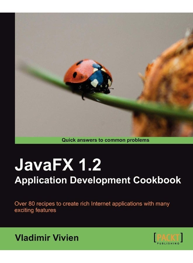 Javafx 1.2 Application Development Cookbook