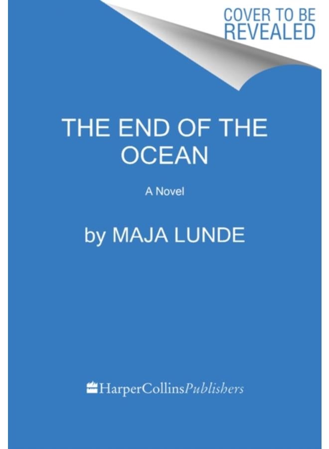 The End of the Ocean : A Novel