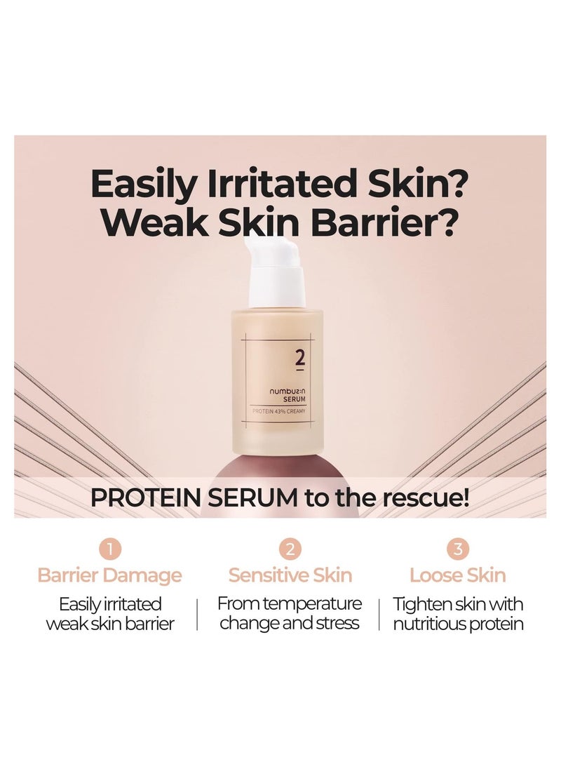 numbuzin Numbuzin No.2 Protein 43% Creamy Serum | Core Protein Complex, Oat Protein, Ceramide, Panthenol, Skin Barrier Strengthening, Tighten Loose Skin | Korean Skin Care for Face, 1.69 fl oz  - Image 2