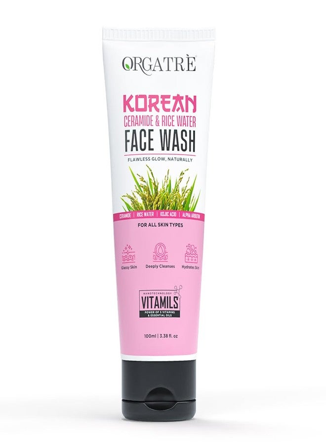 Orgatre Korean Rice Water & Ceramide Face Wash For | Glassy Skin | Deep Cleansing & Hydrates Skin 100ml - Image 1