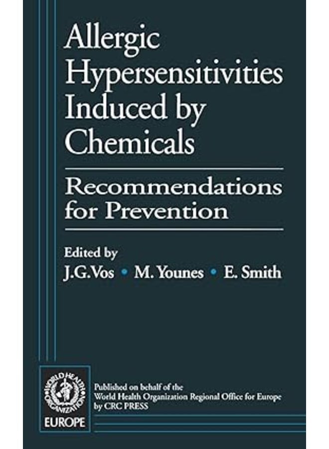 Allergic Hypersensitivities Induced by Chemicals: Recommendations for Prevention