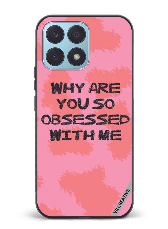 VR CREATIVE Protective Case Cover For Honor X8a Why Are You So Obssesed Design Multicolour - Image 1