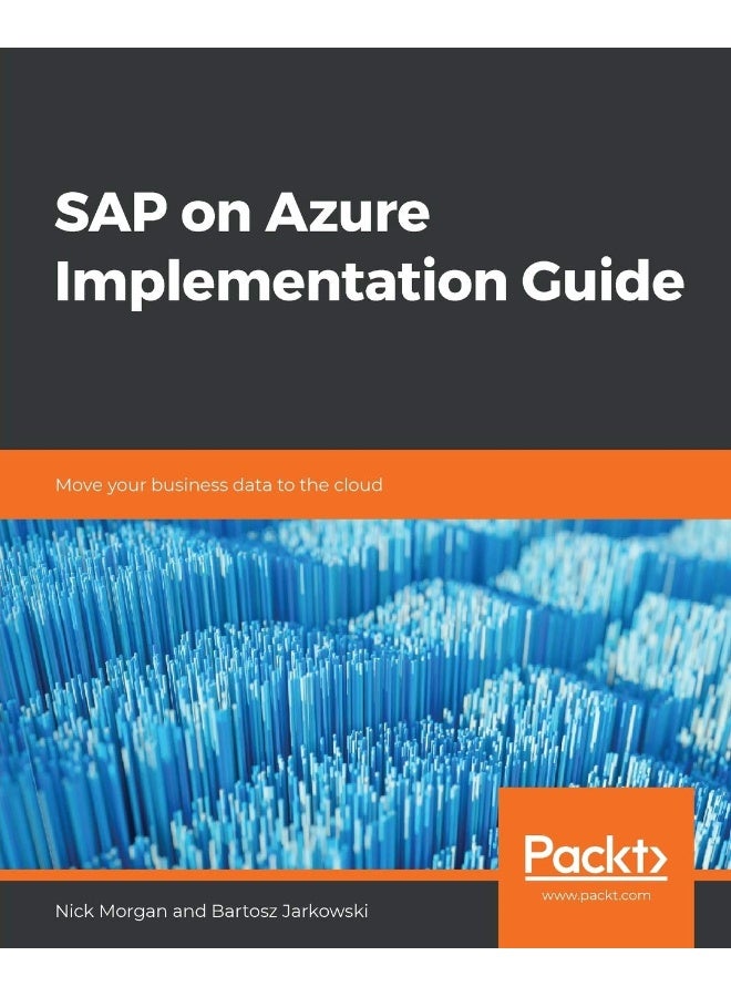 SAP on Azure Implementation Guide: Move your business data to the cloud