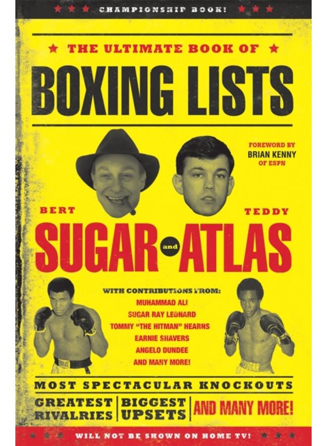 The Ultimate Book of Boxing Lists 