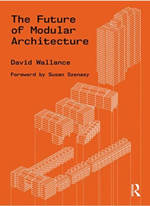 The Future of Modular Architecture