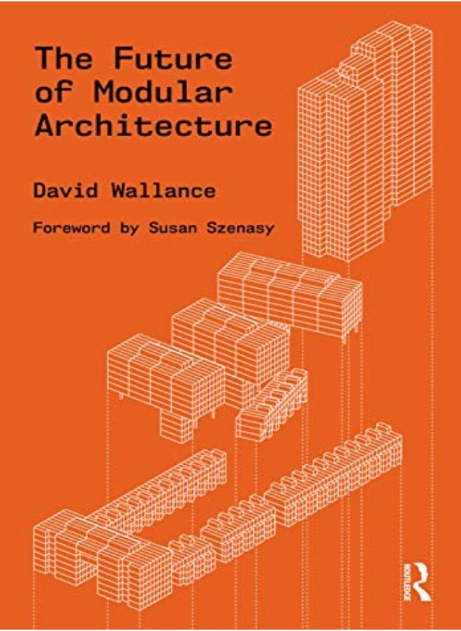 The Future of Modular Architecture 