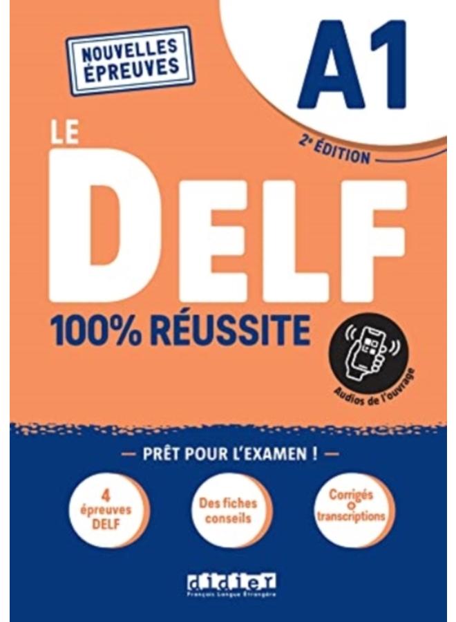 Le DELF 100% reussite : Livre A1 + Onprint App 