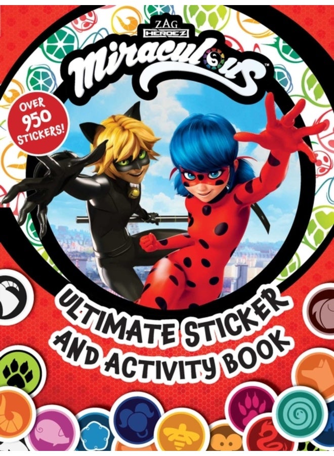 Miraculous: Ultimate Sticker and Activity Book: 100% Official Tales of Ladybug & Cat Noir, as seen on Disney and Netflix! 