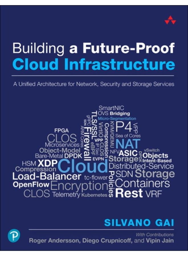 Building a Future-Proof Cloud Infrastructure : A Unified Architecture for Network, Security, and Storage Services