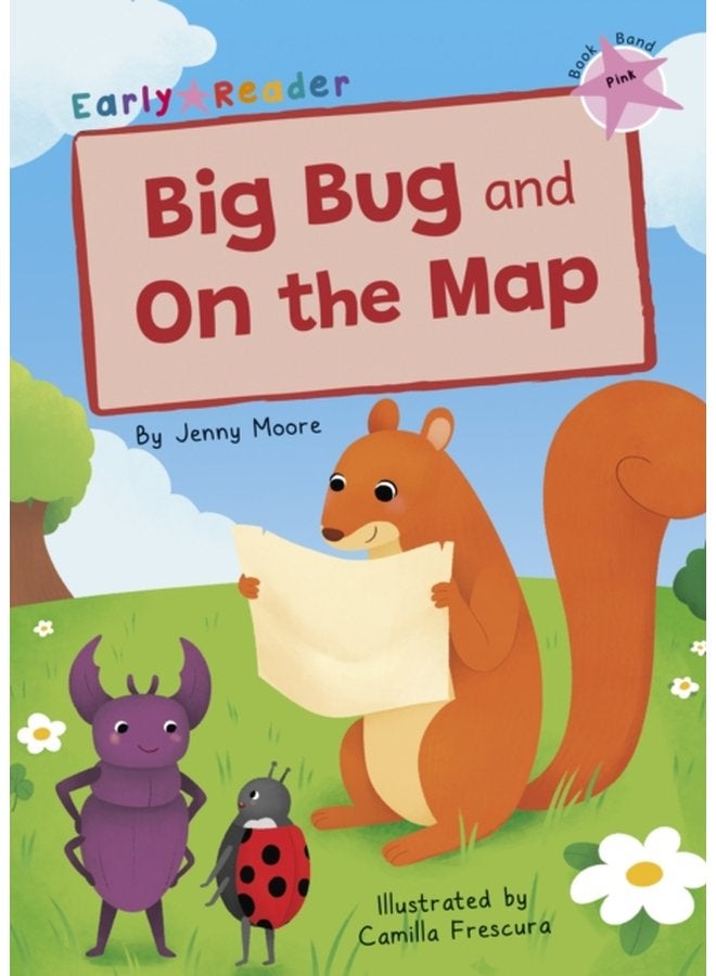 Big Bug and On the Map Pink Early Reader - Paperback