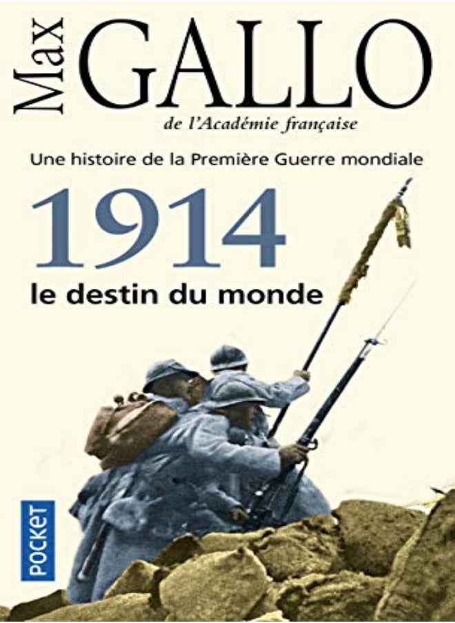 1914, le destin du monde 