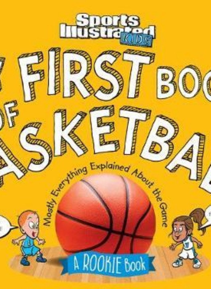 MY FIRST BK OF BASKETBALL