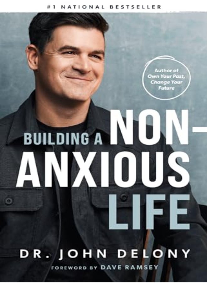 BUILDING A NON ANXIOUS LIFE 