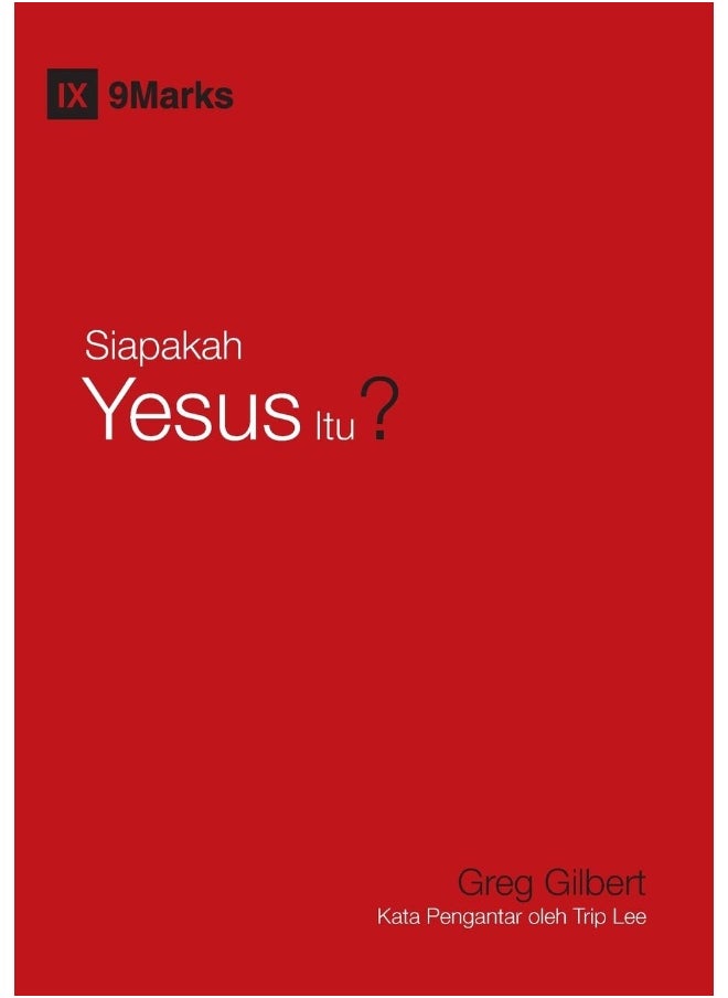 Who Is Jesus? / Siapakah Yesus Itu? 