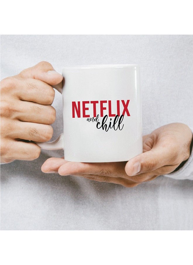 Giftmate - Giftmate Netflix And Chill Printed Ceramic Tea and Coffee Mug 320ml - Image 1