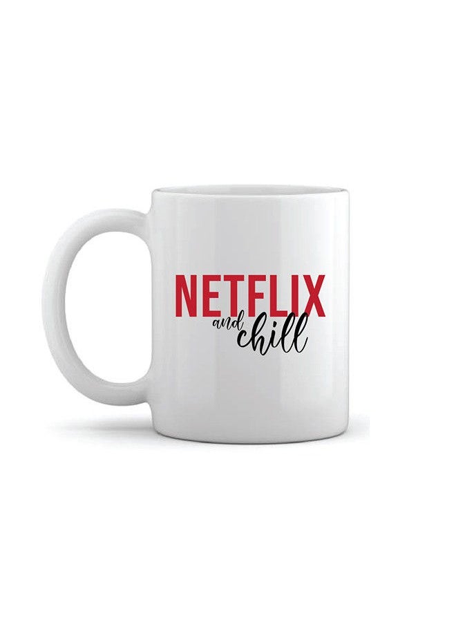 Giftmate - Giftmate Netflix And Chill Printed Ceramic Tea and Coffee Mug 320ml - Image 1