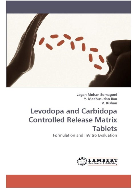 Levodopa and Carbidopa Controlled Release Matrix Tablets
