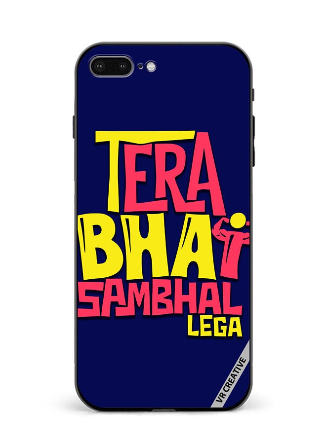 VR CREATIVE Protective Case Cover For Apple iPhone 7 Plus/8 Plus Tera Bhai Sambhal Lega Hindi Quots Design Multicolour - Image 1