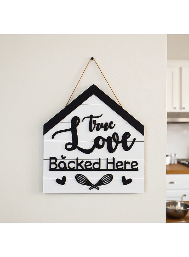 ديكور حائط خشبي مميز بعبارة True Love Baked Here , تابلوه ديكور للمطبخ, بمقاس 32*30 سم لون اسود و ابيض مصنوع من خشب MDF أسباني فاخر بسمك 8 ملم ليضفي الي مطبخك الجمال و الاناقة - Image 2