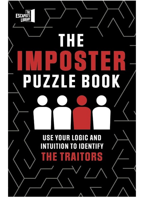 The Imposter Puzzle Book: Use Your Logic and Intuition to Identify the Trait