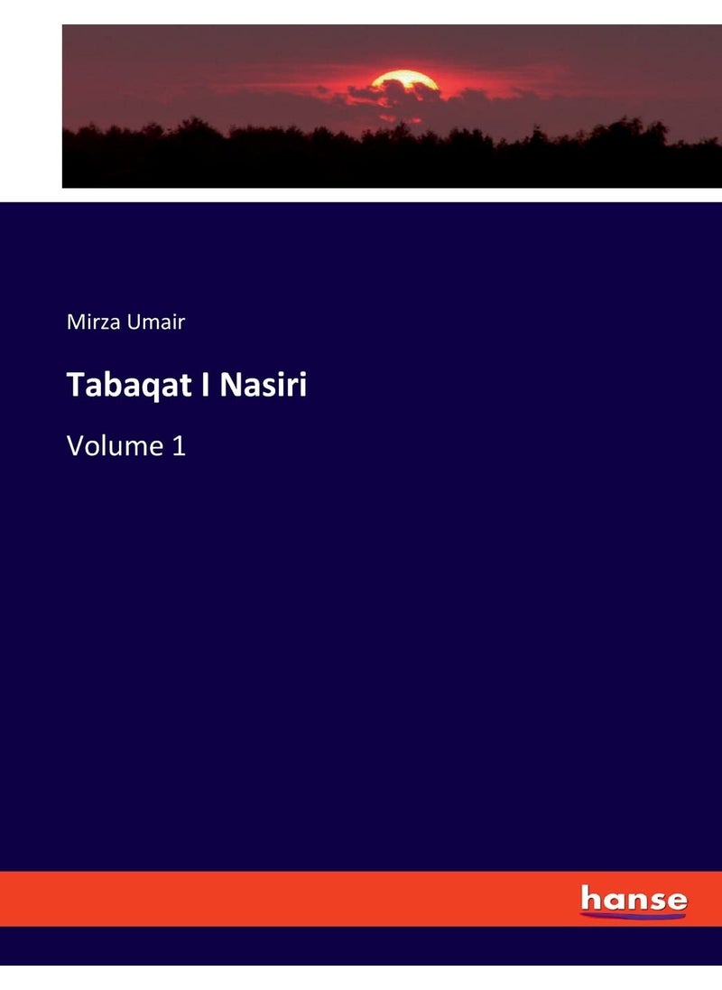 Tabaqat I Nasiri: Volume 1  - Image 1