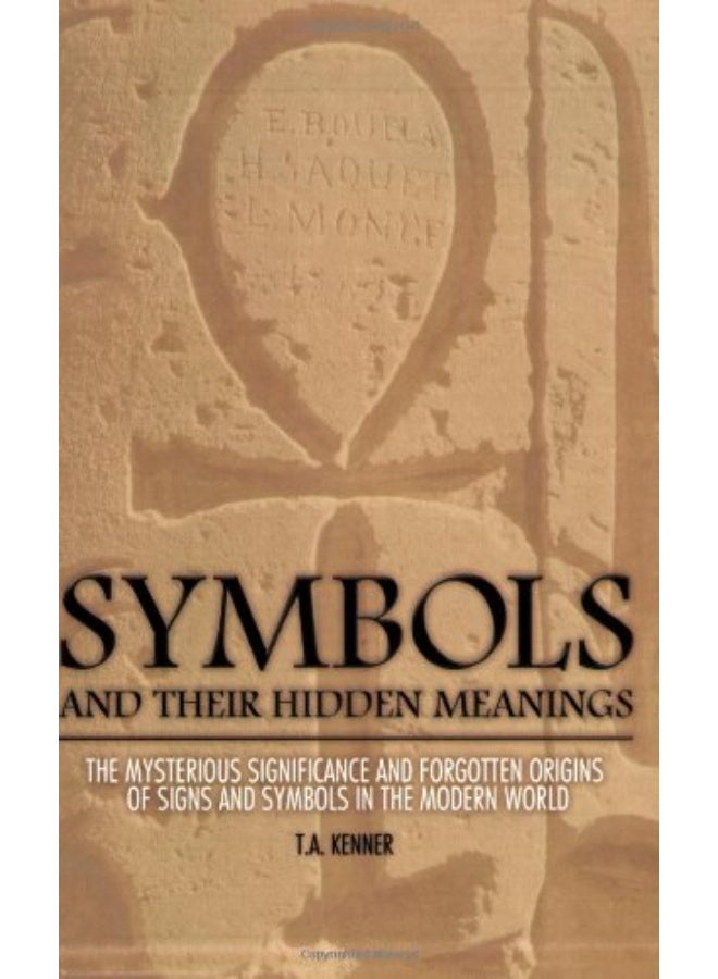 Symbols: and Their Hidden Meanings