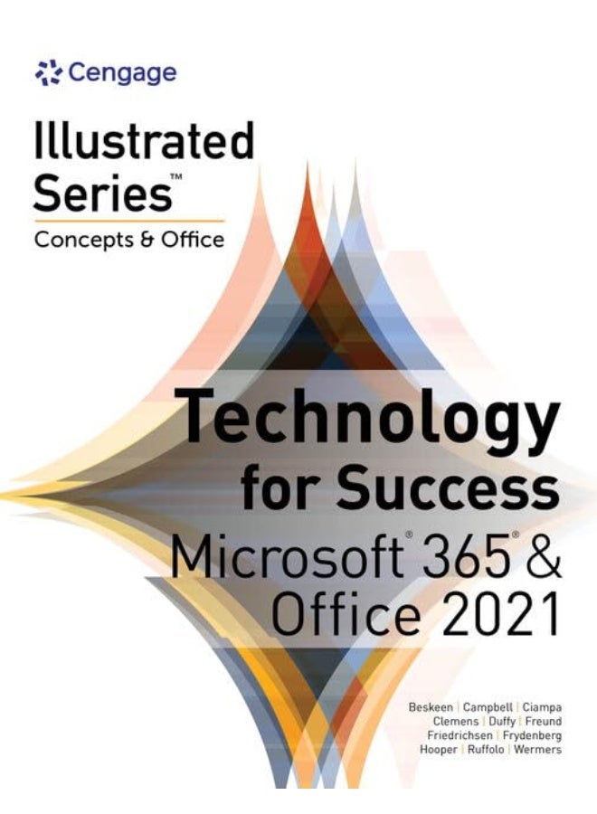 Technology for Success and Illustrated Series Collection, Microsoft 365 & Office 2021 