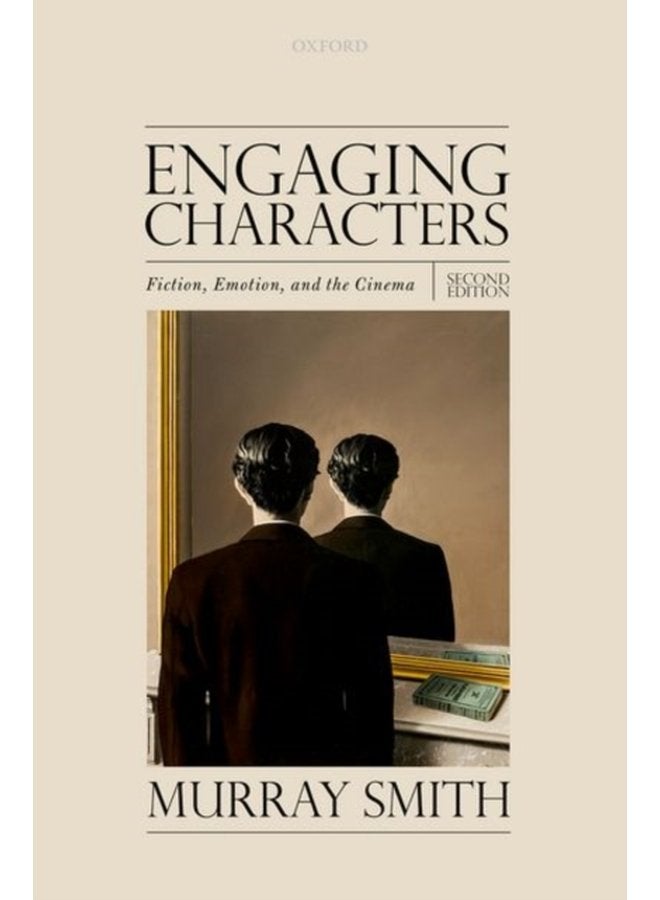 Engaging Characters Fiction Emotion and the Cinema - Paperback