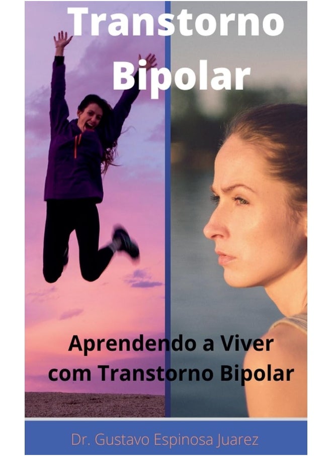 Transtorno Bipolar Transtorno bipolar Aprendendo a viver com transtorno bipolar  - Image 1