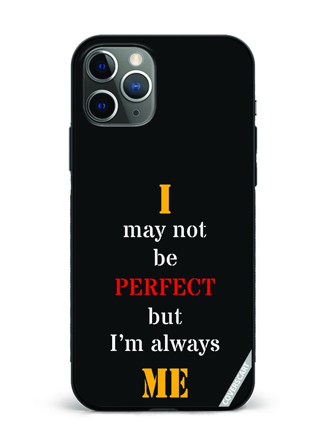 Protective Case Cover For Apple iPhone 11 Pro Perfect Quote Design Black