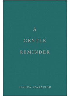 A Gentle Reminder 