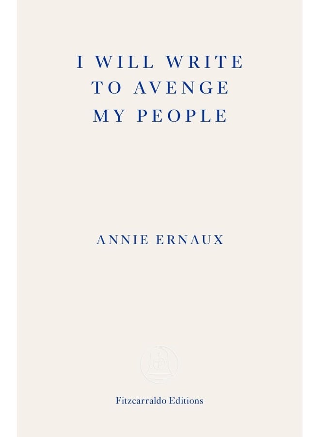 I Will Write To Avenge My People - WINNER OF THE 2022 NOBEL PRIZE IN LITERATURE: The Nobel Lecture - Image 1
