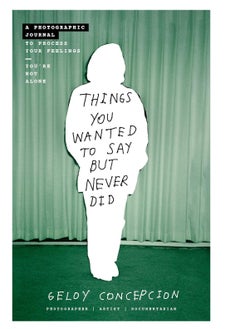 Things You Wanted to Say But Never Did 