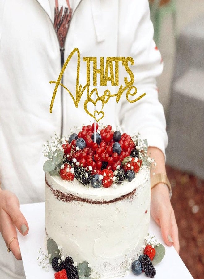 ZLPDS That's Amore Cake Topper for Wedding Engagement Bridal Shower Bachelorette Party Decorations Supplies Gold Glitter - Image 4