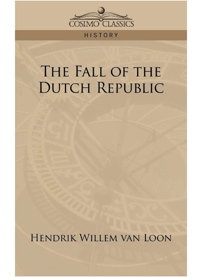 The Fall of the Dutch Republic 