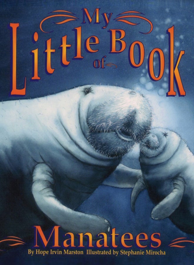 My Little Book of Manatees 