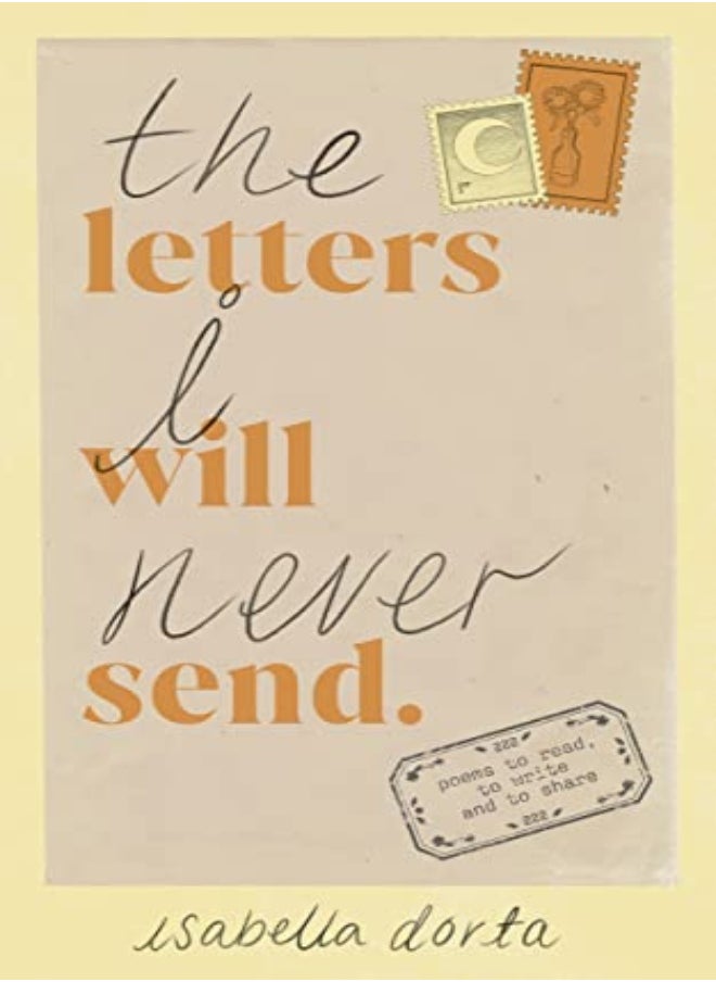 null - The Letters I Will Never Send Poems To Read To Write And To Share by Dorta, Isabella Paperback - Image 1