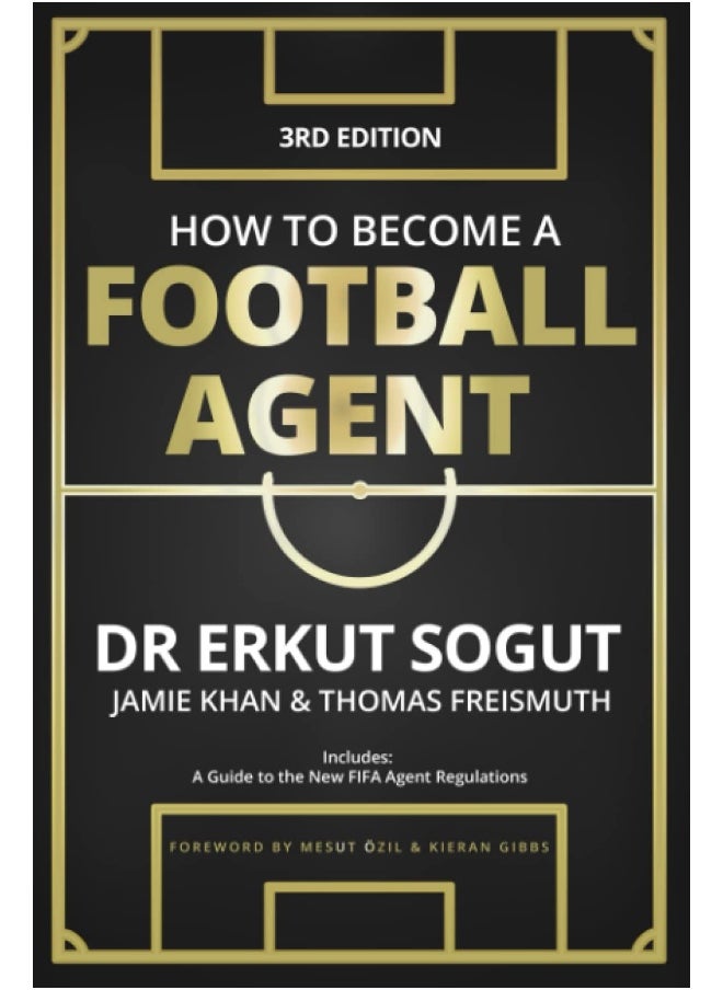 How to Become a Football Agent: The Guide: Third Edition - pzsku/Z5B20B530804EDB42EBFDZ/45/_/1737496660/0fd92313-eeed-4765-ad0b-92ce3e511282