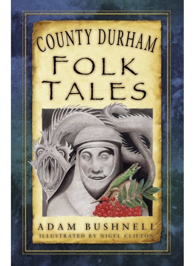 County Durham Folk Tales - Paperback
