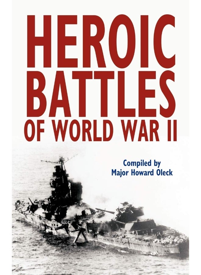Heroic Battles of World War II