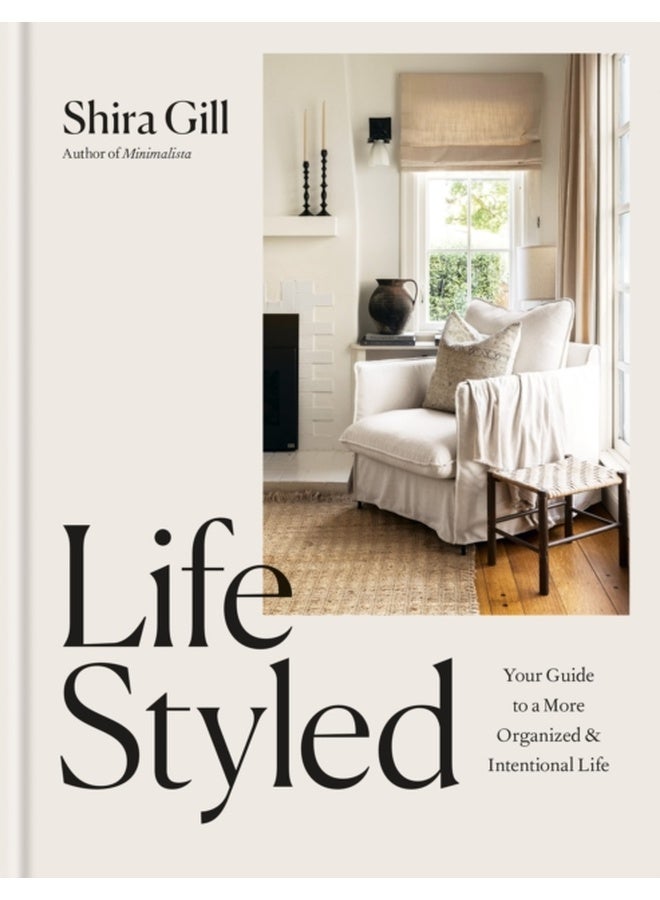 LifeStyled : Your Guide to a More Organized & Intentional LIfe
