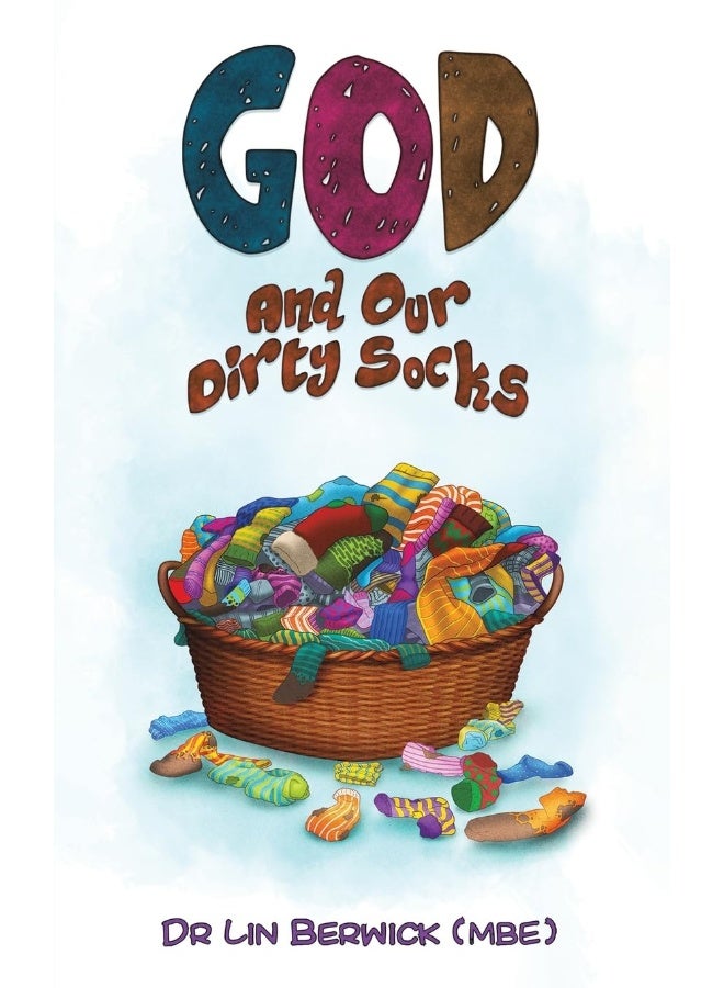 God and Our Dirty Socks