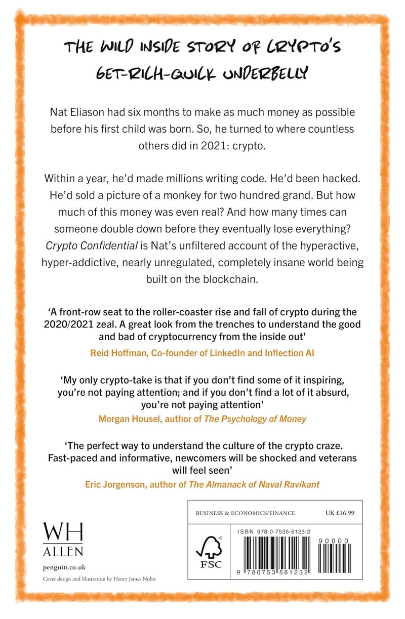 Crypto Confidential: Winning and Losing Millions in the New Frontier of Finance Paperback by Nathaniel Eliason - 11 July 2024 - Image 2