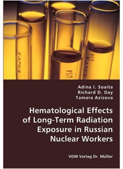Hematological Effects of Long-Term Radiation Exposure in Russian Nuclear Workers  - Image 1