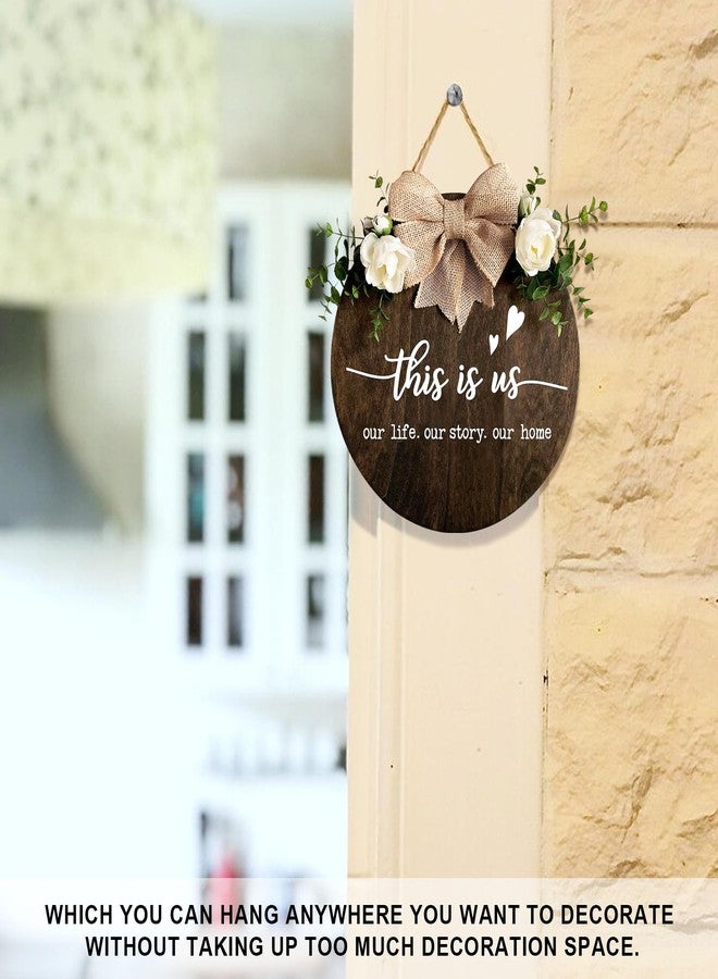 DOFAFALA This is Us" Welcome Sign, Farmhouse Round Wood Hanging Door Decor with Ribbon Bow and Artificial Greenery, Rustic Front Porch Wreath for Thanksgiving, Christmas, Brown Home Entry Decor - Image 5